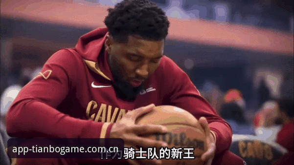 天博CN登录通道最新版 NBA字母哥交易动态在天博平台追踪教程:从数据趋势看热火招募方案